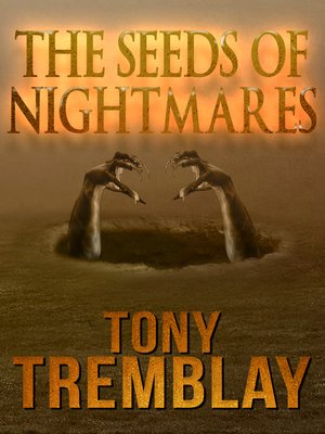 cover image of The Seeds of Nightmares